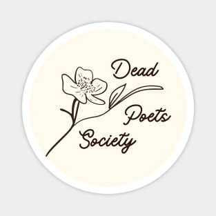 Dead Poets Society Magnet